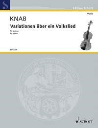 Knab: Variationen über ein Volkslied (Viool)