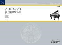 Carl Ditters von Dittersdorf: 20 englische Tänze (Piano)