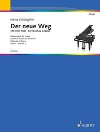 Heinz Schuengeler: Der neue Weg Band 3 (Piano)