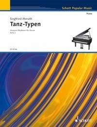 Siegfried Merath: Tanz-Typen Band 2 (Piano) afbeelding 2
