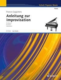 Francis Coppieters: Anleitung zur Improvisation (Piano)