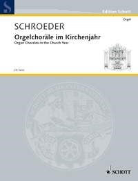 Schroeder: Orgelchoräle im Kirchenjahr (Orgel) afbeelding 2