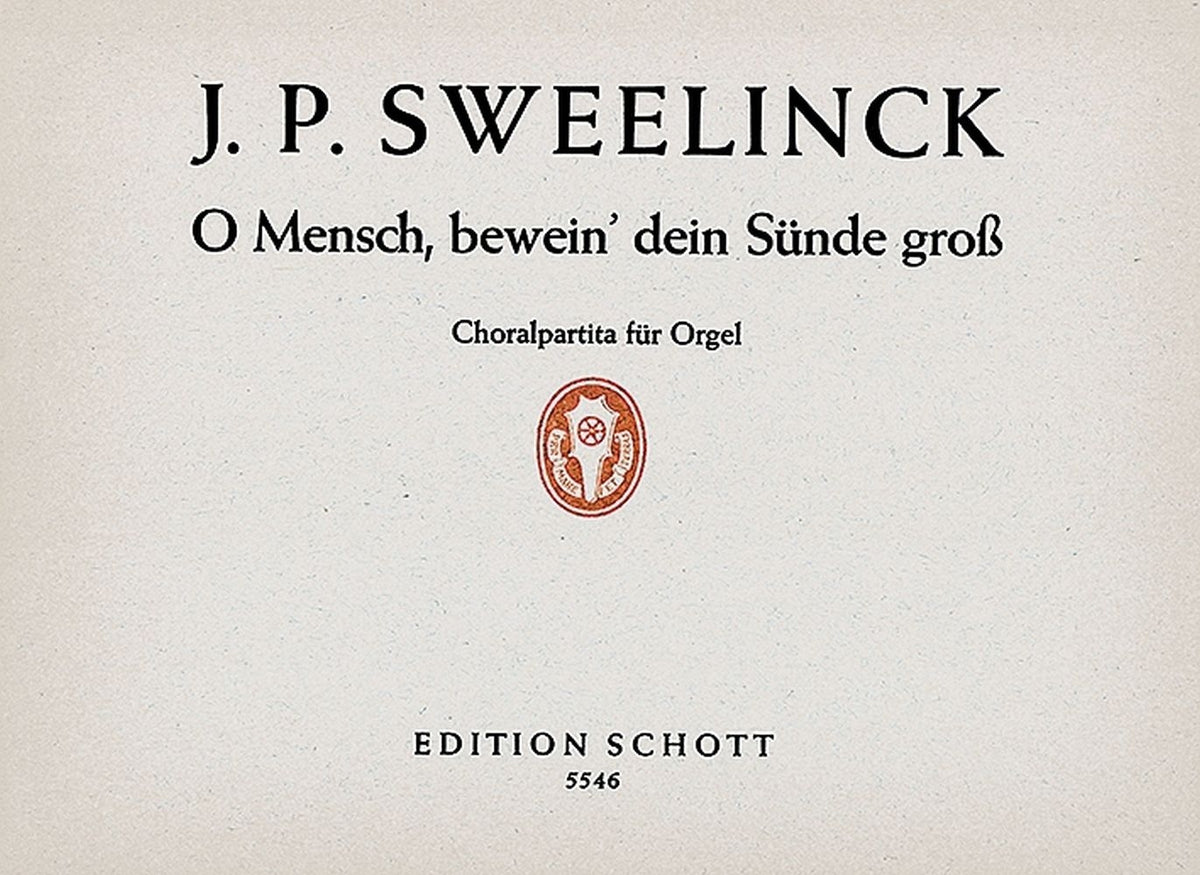 Sweelinck: O Mensch bewein' dein Sünde groß (Orgel) afbeelding 2