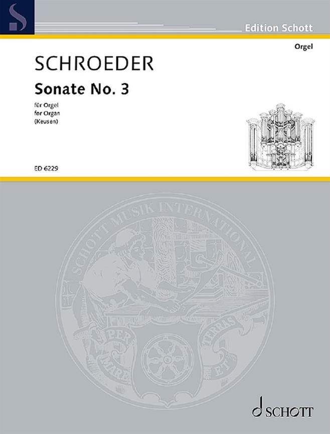 Schroeder: Dritte Sonate (Orgel)