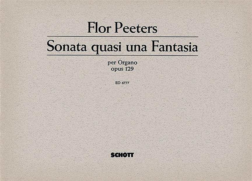 Peeters: Sonata quasi una Fantasia op. 129 (Orgel)