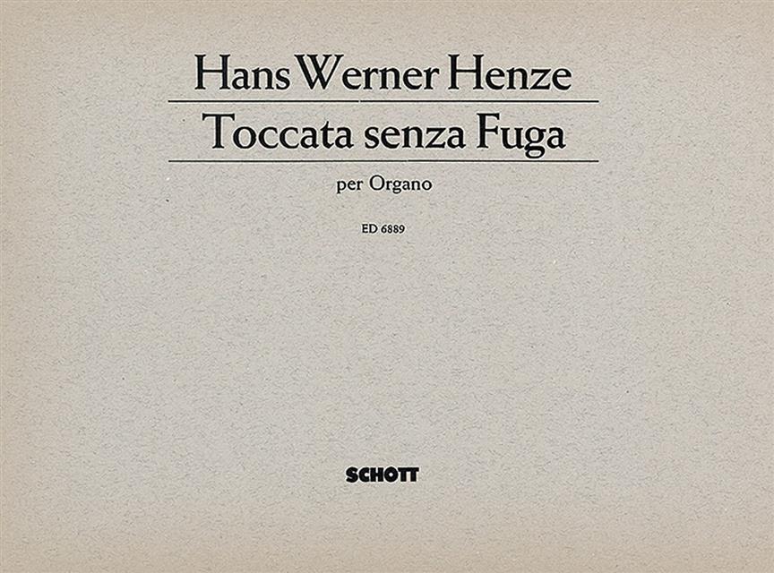 Henze: Toccata senza fuga (Orgel)