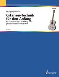 Lendle: Gitarren-Technik für den Anfang (Gitaar)