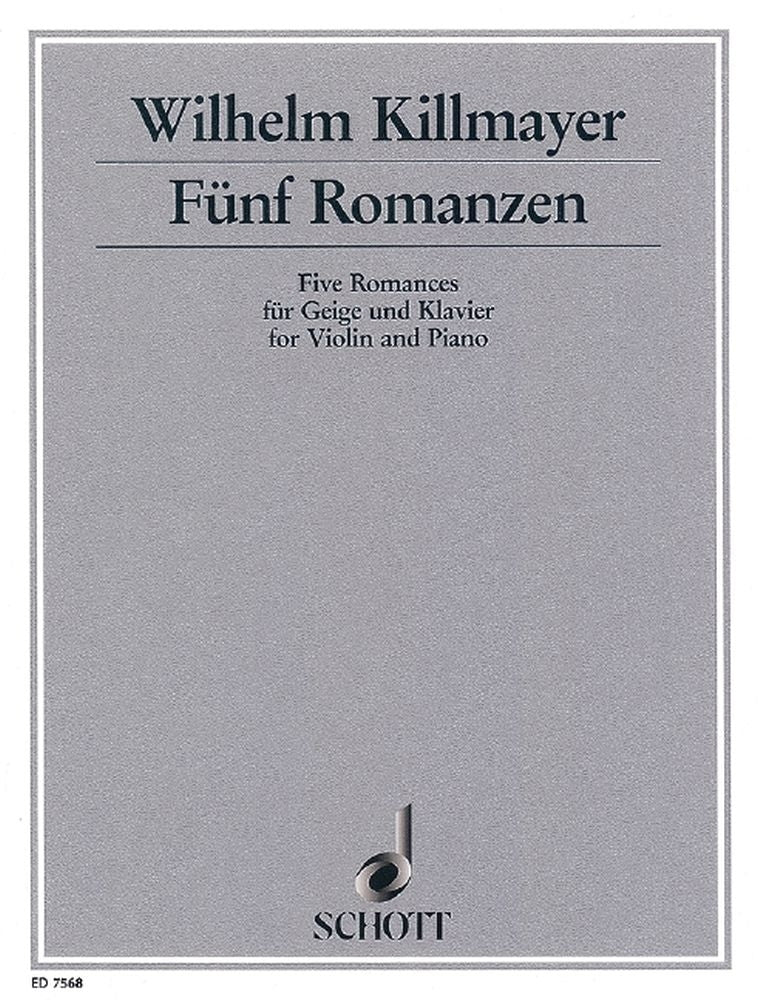 Killmayer: Fünf Romanzen (Viool, Piano)