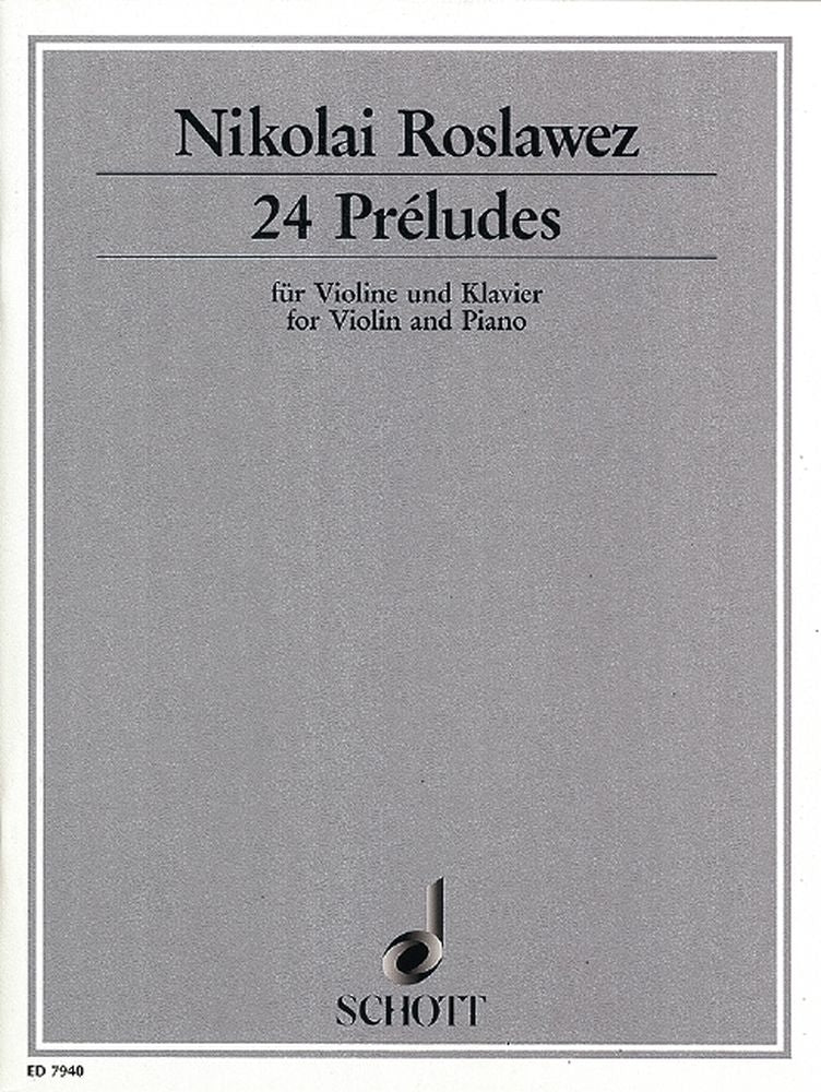 Roslawez: 24 Préludes (Viool, Piano)