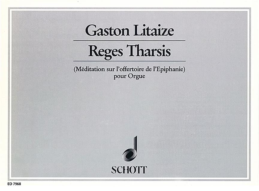 Litaize: Reges Tharsis (Orgel)