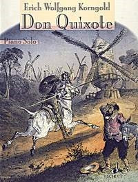 Erich Wolfgang Korngold: Don Quixote (Piano) afbeelding 2