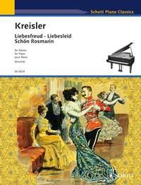 Fritz Kreisler: Liebesfreud · Liebesleid · Schön Rosmarin (Piano)