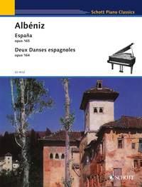 Isaac Albéniz: España / Deux Danses espagnoles op. 164 and 165 (Piano)