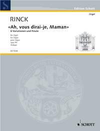 Rinck: "Ah, vous dirai-je, Maman" op. 90 (Orgel)