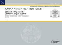 Buttstett: Sämtliche Orgelwerke Band 3 (Orgel)