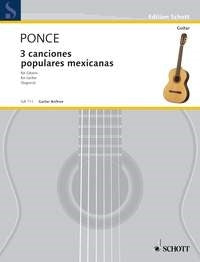 Ponce: Tres canciones populares mexicanas (Gitaar)
