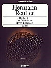 Reutter: Die Passion in 9 Inventionen op. 25 (Gitaar)