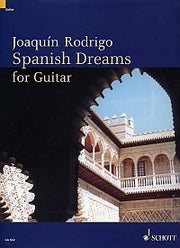 Rodrigo: Spanish Dreams (Gitaar)