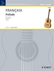 Françaix: Prélude a-Moll a-Moll (Gitaar)