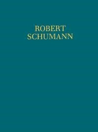 Schumann: 1. Sonate für Pianoforte und Violine / 2. Sonate für Violine und Pianoforte / F.A.E.-Sonate / 3. Violinsonate op. 105/ op.121 Band 3 (Viool, Piano)