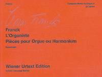 Franck: L'Organiste (Pièces pour orgue ou harmonium)