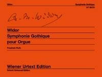 Widor: Symphonie Gothique Op 70 (Wiener Urtext) (Orgel)