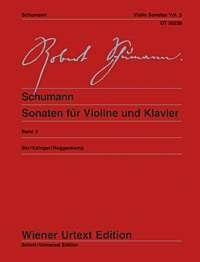 Schumann: Sonatas for Violin And Piano Vol 2 (Wiener Urtext)