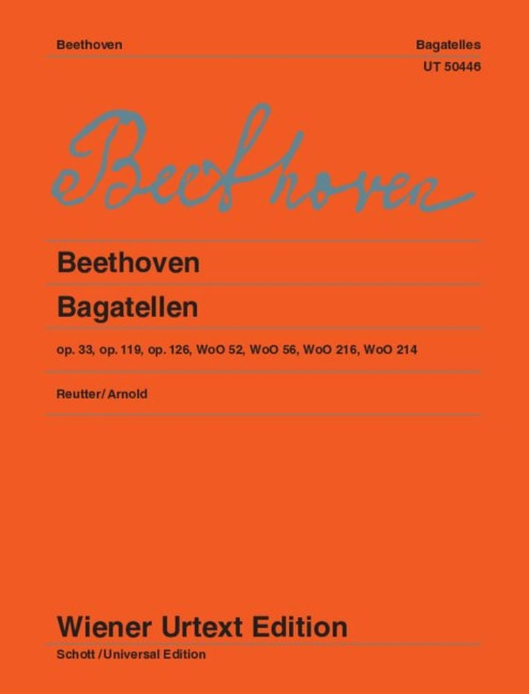 Beethoven: Bagatellen op.33,119,126, WoO52,56,216,214 (Piano)