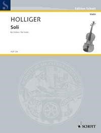 Holliger: Soli (Viool)