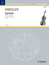 Kreisler: Episode (Viool, Piano)