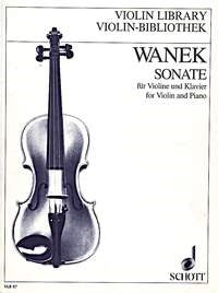 Wanek: Sonate (Viool, Piano)