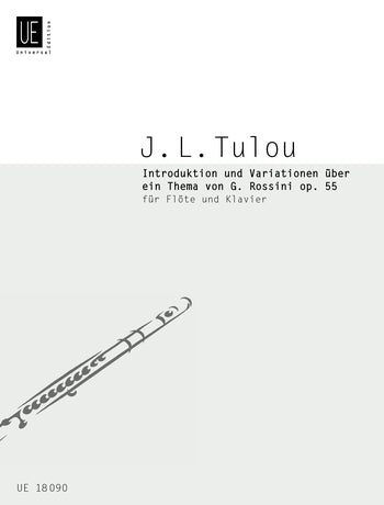 Tulou: Introduktion und Variationen über ein Thema von G. Rossini op. 55 Band 11 (Dwarsfluit, Piano)