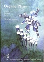 Ingelse: Organo Pleno (Methode Voor Kerkorgel 3) afbeelding 2