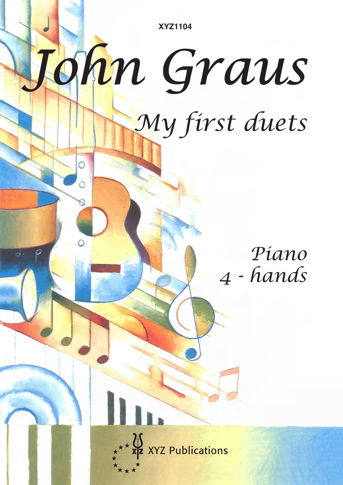 Graus: My First Duets (Piano, 4 Hands)