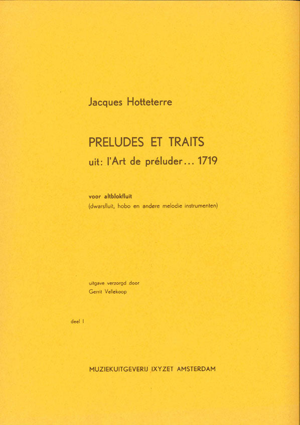 Hotteterre: Preludes & Traits 1 (Altblokfluit)