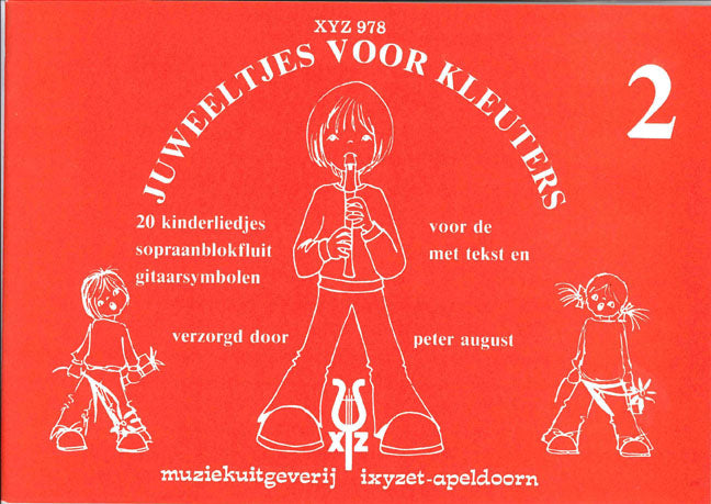 August: Juweeltjes Voor Kleuters 2 (Sopraanblokfluit)