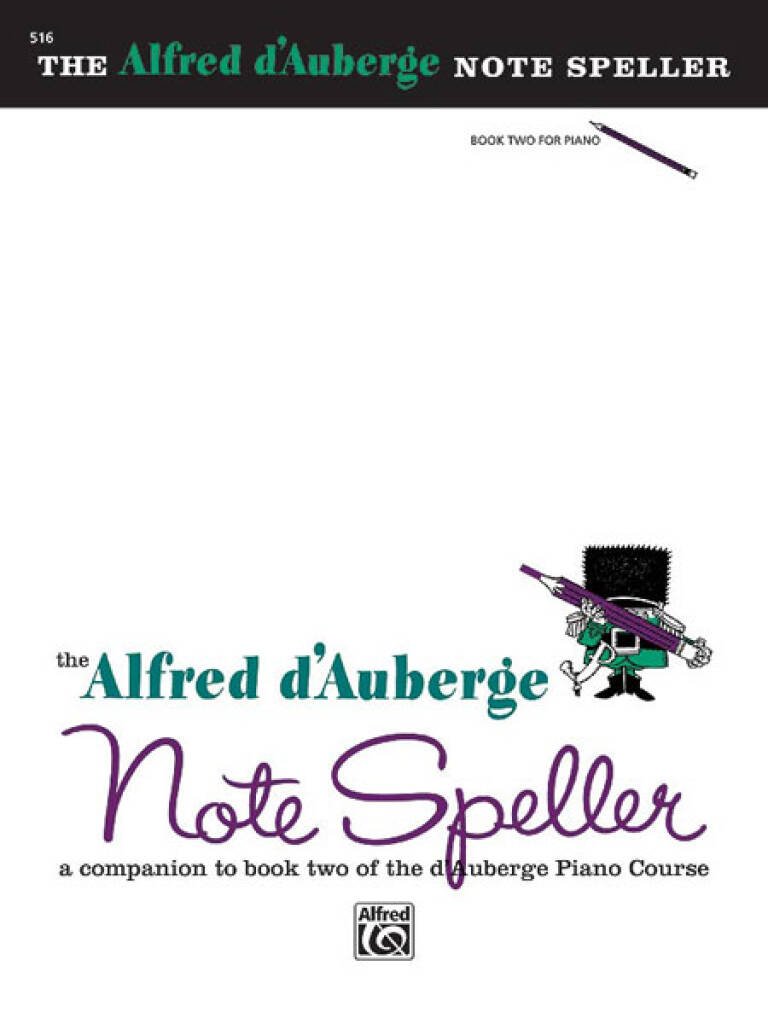 Alfred D'Auberge: Piano Course Note Speller Book 2