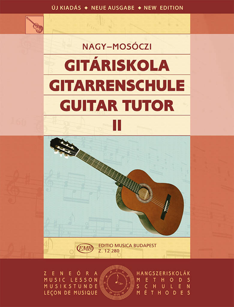 Miklos Mosoczi_Erzsebet Nagy: Gitarrenschule II
