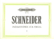 Julius Schneider: Pedalstudien 1 Op. 67