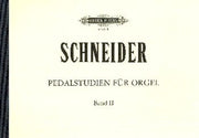 Julius Schneider: Pedalstudien 2 Op. 48