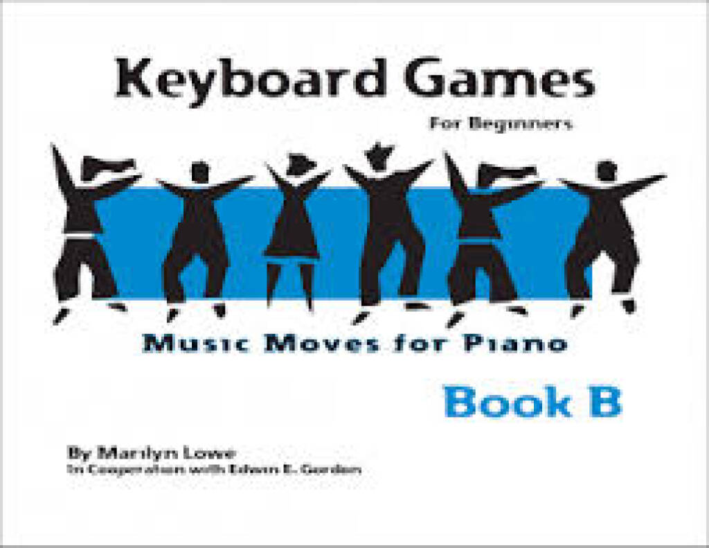 Music Moves for Piano: Keyboard Games, Book B