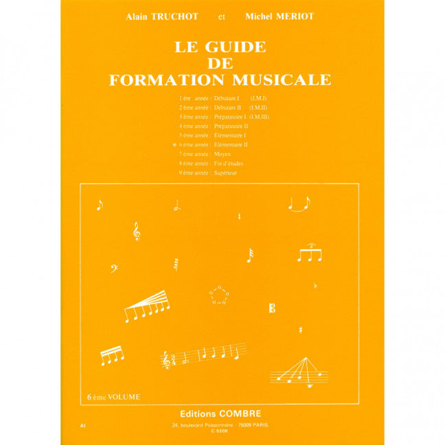 Guide de formation musicale Vol.6 - élémentaire 2