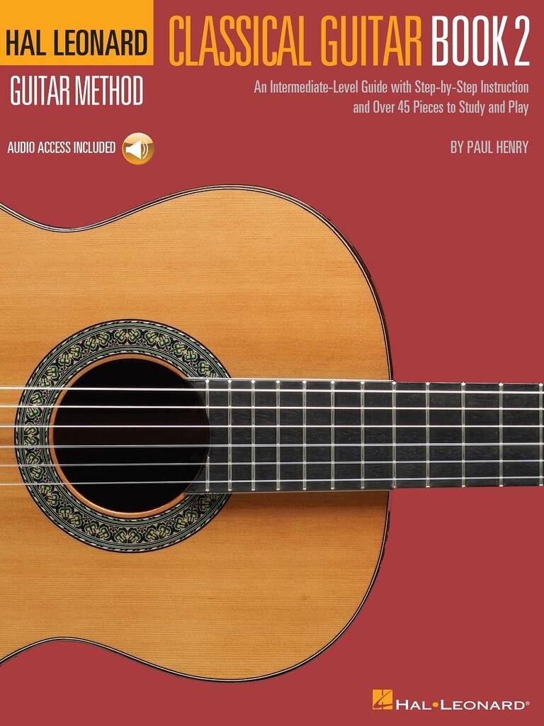 Hal Leonard Classical Guitar Method - Book 2
