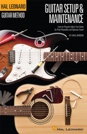 Guitar Set Up & Maintenance