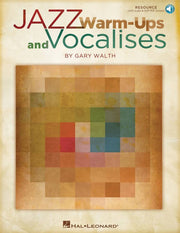 Gary Walth: Jazz Warm-Ups And Vocalises