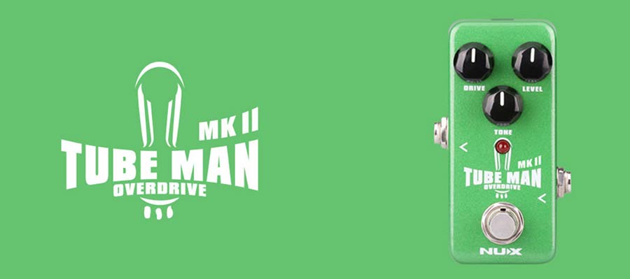 NUX: overdrive pedaal TUBE MAN MK II OVERDRIVE