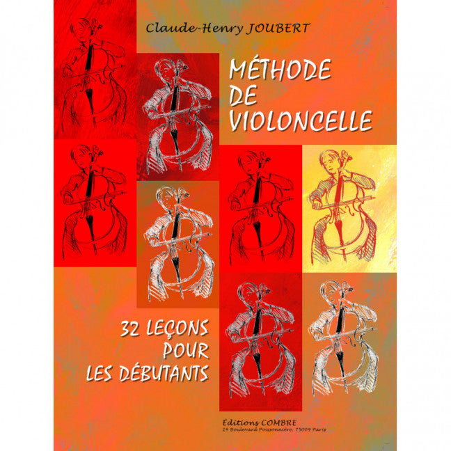 Méthode de violoncelle Vol.1 : 32 leçons débutants