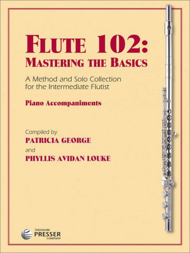 Flute 102: Mastering The Basics